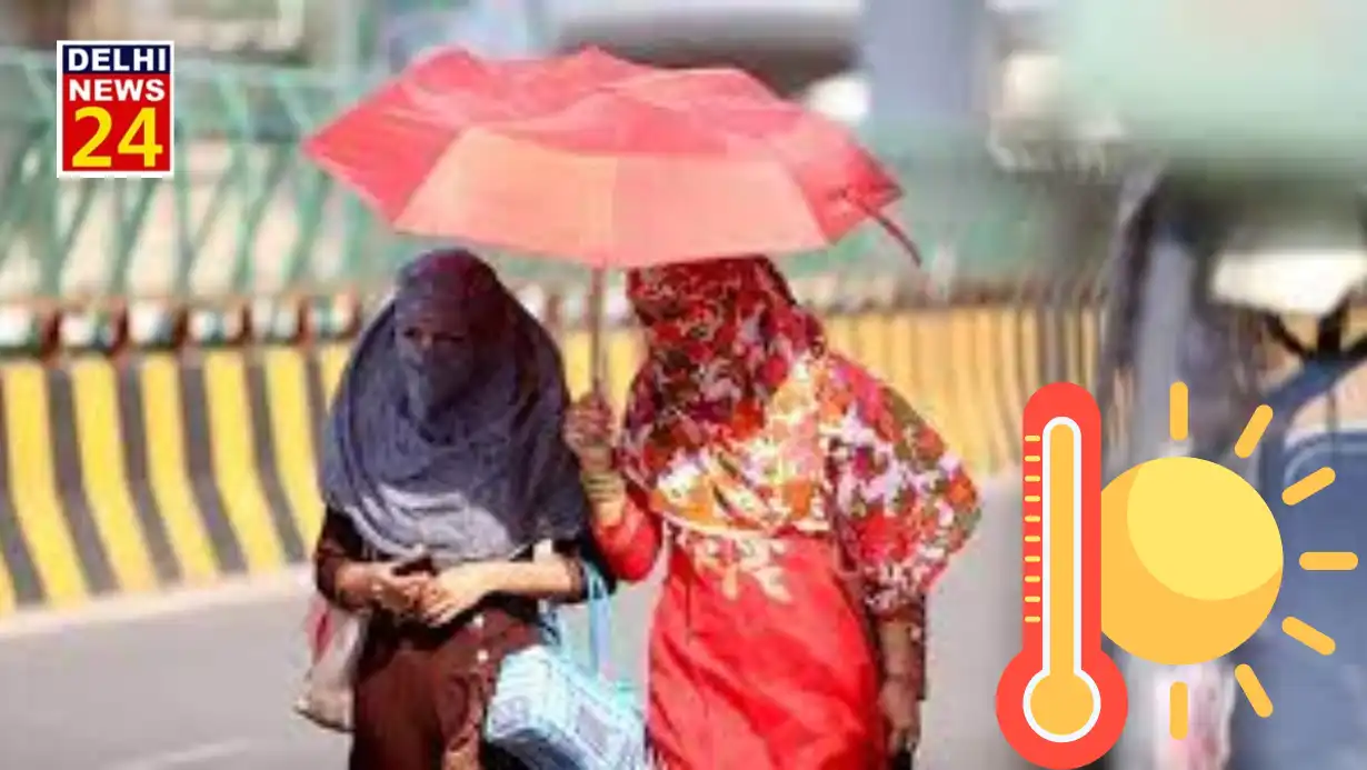 heat wave in Delhi after two days, the temperature will cross 45 degrees Celsius.